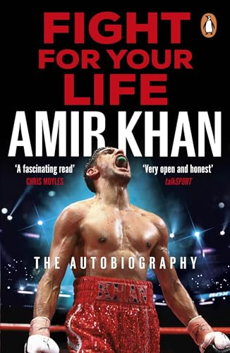 Fight For Your Life: The must-read, astonishingly revealing memoir with life lessons from the UK’s favourite boxer von Penguin