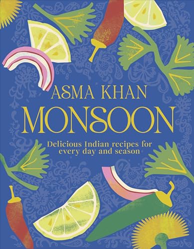 Monsoon: Delicious Indian Recipes for Every Day and Season von DK RED