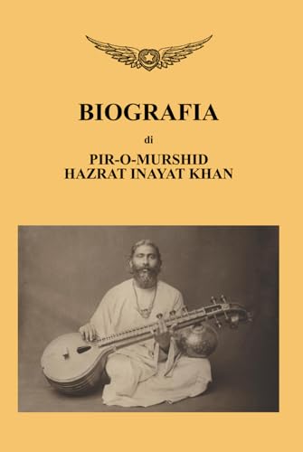 Biografia (Sufismo Universale di Hazrat Inayat Khan) von Independently published