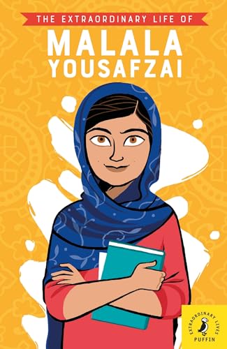 The Extraordinary Life of Malala Yousafzai (Extraordinary Lives, 1) von Puffin