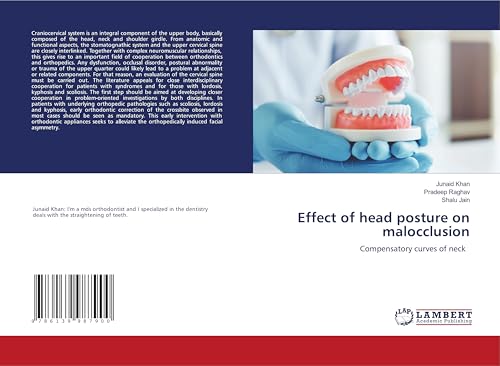 Effect of head posture on malocclusion: Compensatory curves of neck von LAP Lambert Academic Publishing