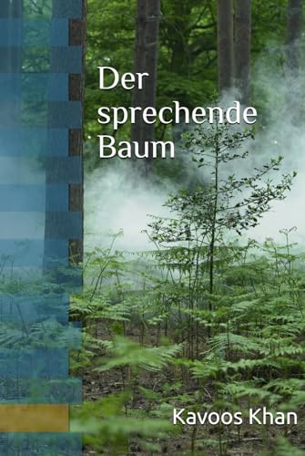 Der sprechende Baum von Independently published