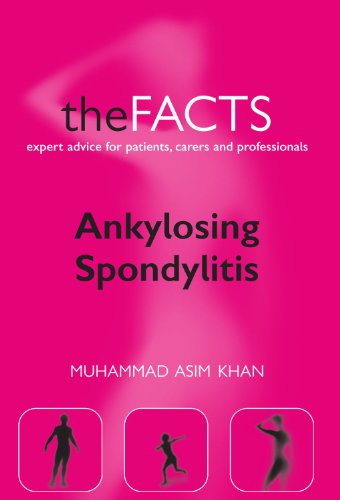 Ankylosing Spondylitis: The Facts (Oxford Medical Publications) (The Facts Series) von Oxford University Press, USA
