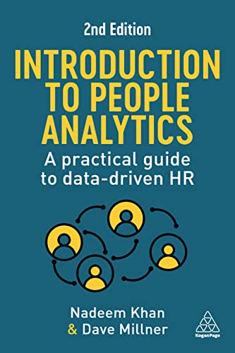 Introduction to People Analytics: A Practical Guide to Data-driven HR von Kogan Page