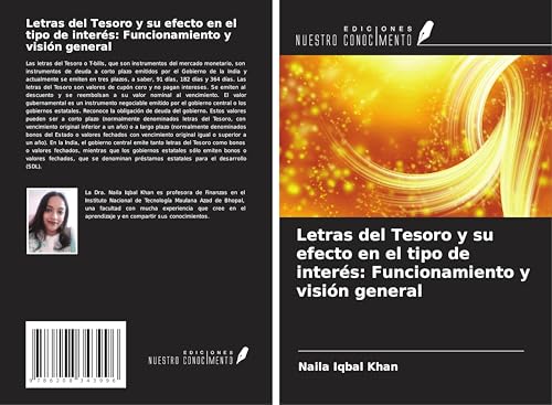 Letras del Tesoro y su efecto en el tipo de interés: Funcionamiento y visión general von Ediciones Nuestro Conocimiento