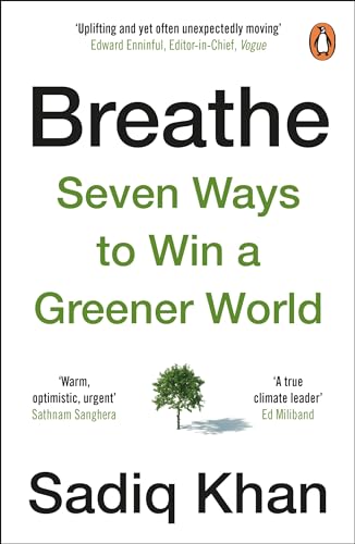 Breathe: How to Win A Greener World