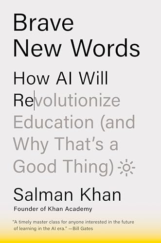 Brave New Words: How AI Will Revolutionize Education (and Why That's a Good Thing) von Viking