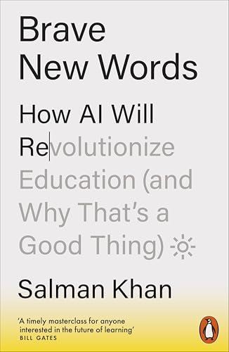 Brave New Words: How AI Will Revolutionize Education (and Why That's a Good Thing) von Penguin Books Ltd (UK)