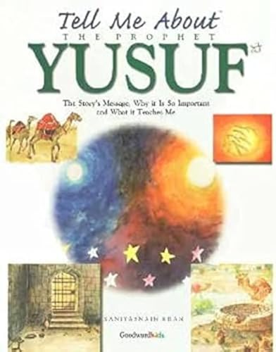 Tell Me about the Prophet Yusuf (Tell Me About S.) von Goodword Books