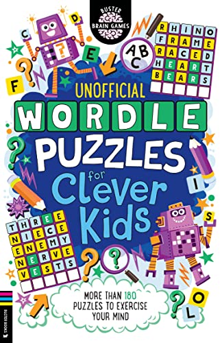 Wordle Puzzles for Clever Kids: More Than 180 Puzzles to Exercise Your Mind (Buster Brain Games) von Buster Books