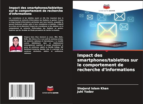 Impact des smartphones/tablettes sur le comportement de recherche d'informations von Editions Notre Savoir