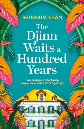 The Djinn Waits a Hundred Years: Longlisted for the Dublin Literary Award von Magpie