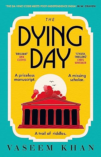 The Dying Day (The Malabar House Series) von Hodder & Stoughton