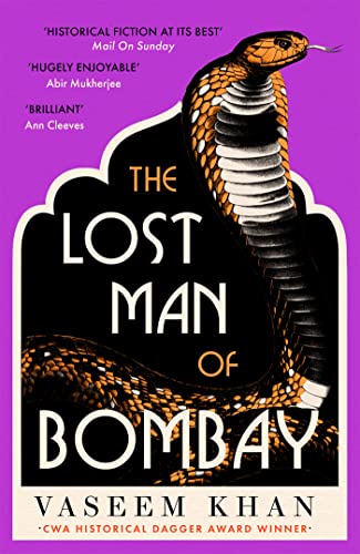 The Lost Man of Bombay: The thrilling new mystery from the acclaimed author of Midnight at Malabar House (The Malabar House Series) von Hodder & Stoughton