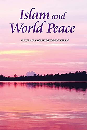 Islam and World Peace von Goodword Books