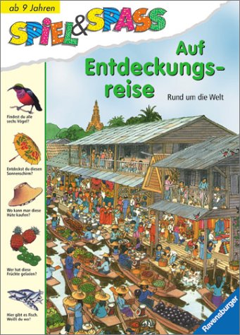 Auf Entdeckungsreise: Rund um die Welt (Spiel & Spaß)