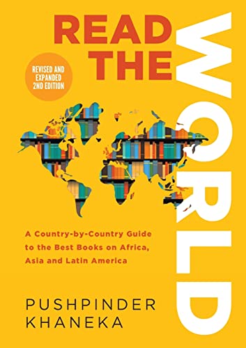 Read the World: A Country-By-Country Guide to the Best Books on Africa, Asia and Latin America von Lulu.com