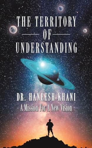The Territory of Understanding von Austin Macauley Publishers