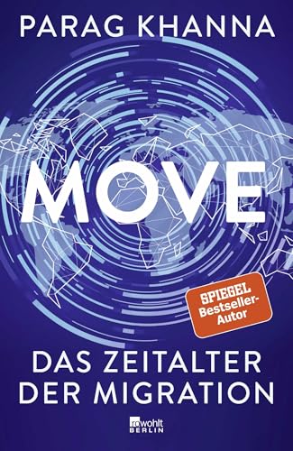 Move: Das Zeitalter der Migration