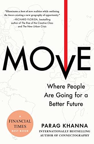 Move: Where People Are Going for a Better Future Move: Where People Are Going for a Better Future von Scribner