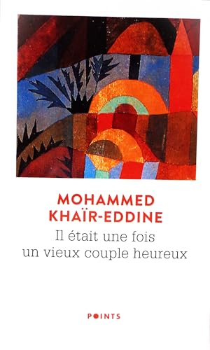 Il 'Tait Une Fois Un Vieux Couple Heureux