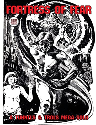 Fortress of Fear: A Tunnels and Trolls Mega Solo von CREATESPACE