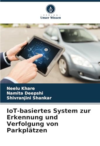 IoT-basiertes System zur Erkennung und Verfolgung von Parkplätzen: DE