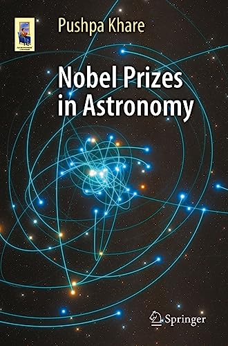 Nobel Prizes in Astronomy (Astronomers' Universe) von Springer