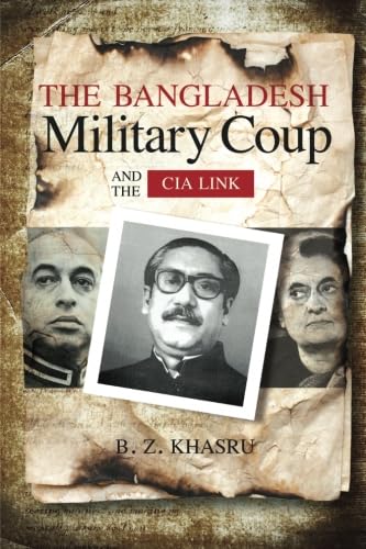 The Bangladesh Military Coup and the Cia Link von Rupa Publications Private Limited
