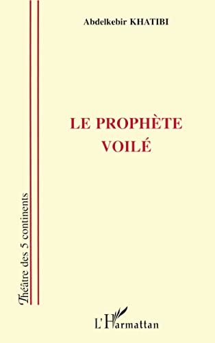 Le prophète voilé