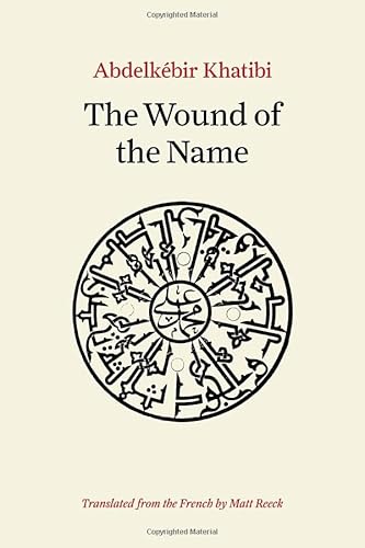 The Wound of the Name von Northwestern University Press