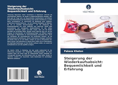 Steigerung der Wiederkaufsabsicht: Bequemlichkeit und Erfahrung von Verlag Unser Wissen