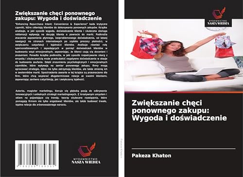 Zwi¿kszanie ch¿ci ponownego zakupu: Wygoda i do¿wiadczenie: DE von Wydawnictwo Nasza Wiedza