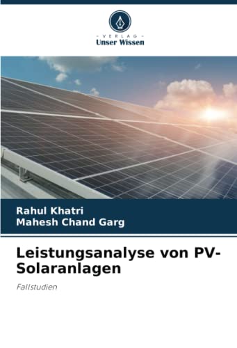 Leistungsanalyse von PV-Solaranlagen: Fallstudien