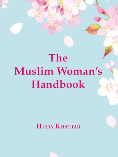 The Muslim Woman's Handbook von Ta-Ha Publishers Ltd
