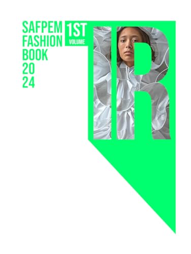 SAFPEM FASHION BOOK 2024: 1ST Volume von Storia