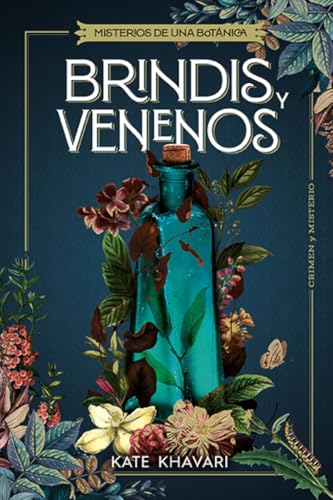 Brindis y venenos (Crimen y misterio) von Editorial Alma