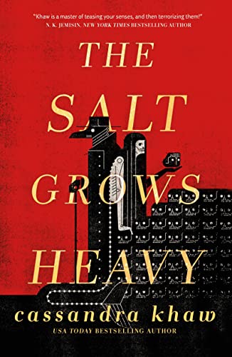 The Salt Grows Heavy von Tor Nightfire