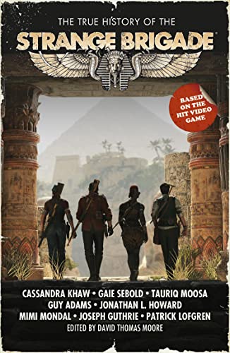 The True History of the Strange Brigade von Abaddon Books