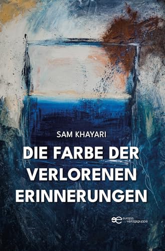 DIE FARBE DER VERLORENEN ERINNERUNGEN (Universum) von Europa Edizioni srl