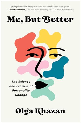 Me, But Better: The Science and Promise of Personality Change von S&S/Simon Element