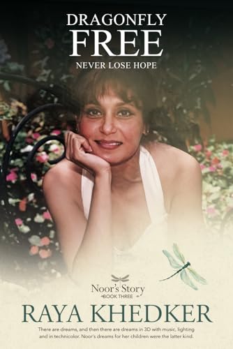 Dragonfly Free: Noor's Story: Book Three Dragonfly Free: Noor's Story: Book Three von FountKor