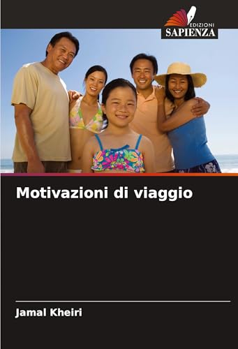 Motivazioni di viaggio: DE von Edizioni Sapienza