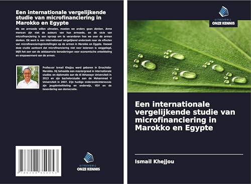 Een internationale vergelijkende studie van microfinanciering in Marokko en Egypte von Uitgeverij Onze Kennis