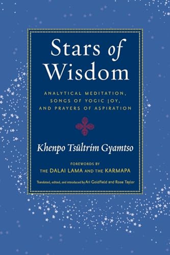 Stars of Wisdom: Analytical Meditation, Songs of Yogic Joy, and Prayers of Aspiration von Shambhala