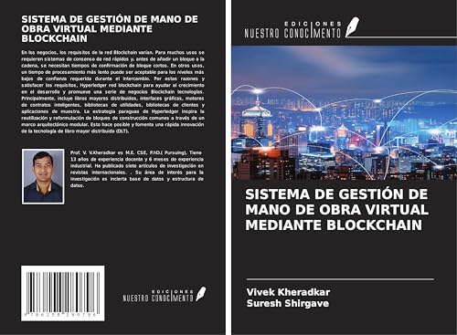 SISTEMA DE GESTIÓN DE MANO DE OBRA VIRTUAL MEDIANTE BLOCKCHAIN von Ediciones Nuestro Conocimiento