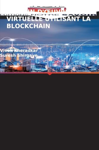 SYSTÈME DE GESTION DE LA MAIN-D'¿UVRE VIRTUELLE UTILISANT LA BLOCKCHAIN