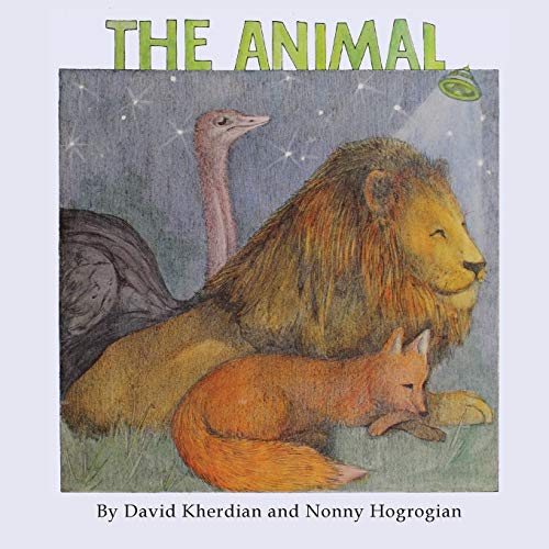 The Animal (Timeless stories from David and Nonny)