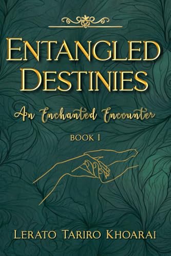 Entangled Destinies: Book One von Beyond The Vale Publishing