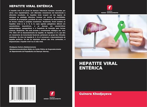 HEPATITE VIRAL ENTÉRICA: DE von Edições Nosso Conhecimento